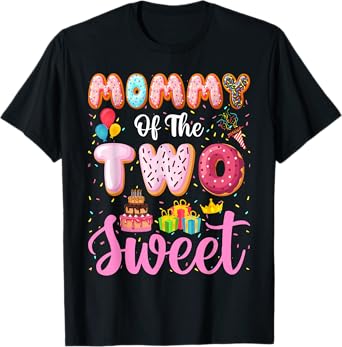 Mommy of the Two Sweet Mom 2nd Birthday Girl Donut Party T-Shirt