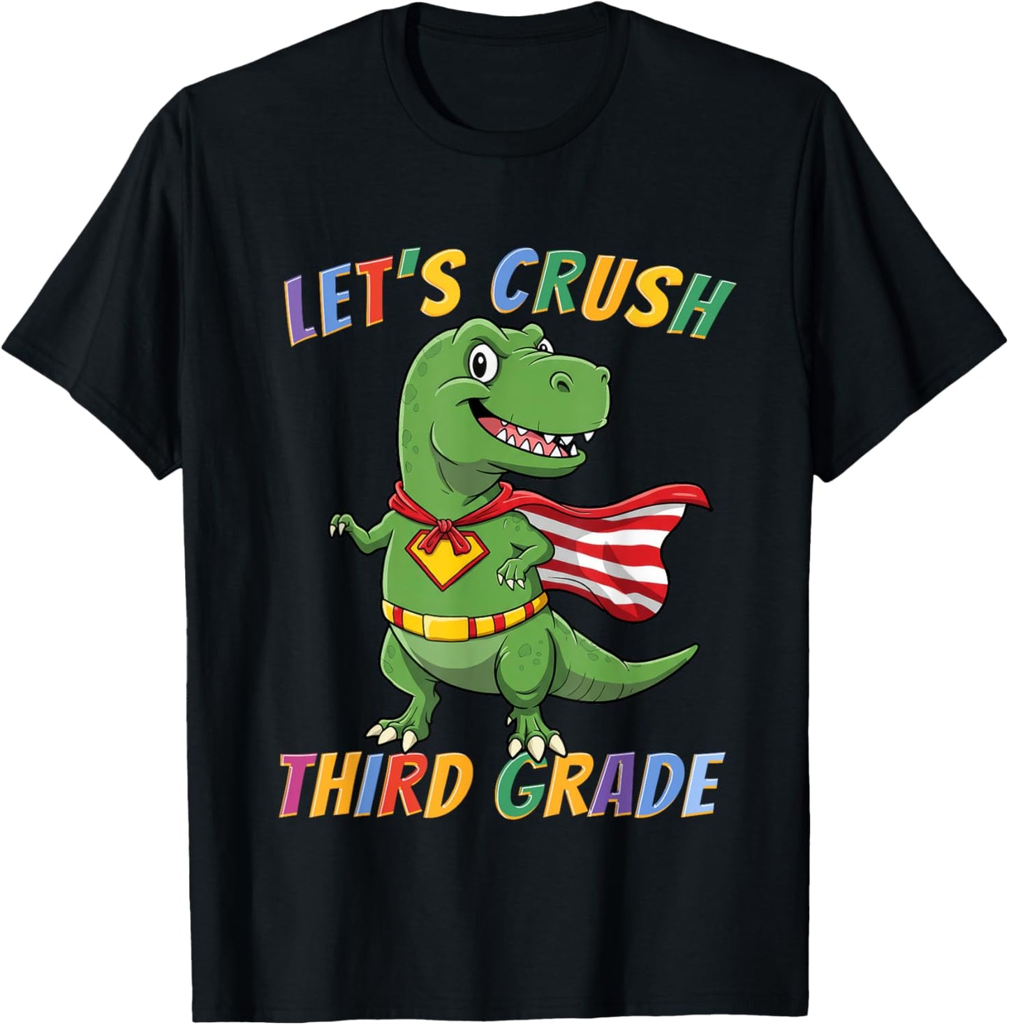 Let's Crush Third Grade Boys Kids T-rex Dinosaur 3rd Grader T-shirt by TeeBrew