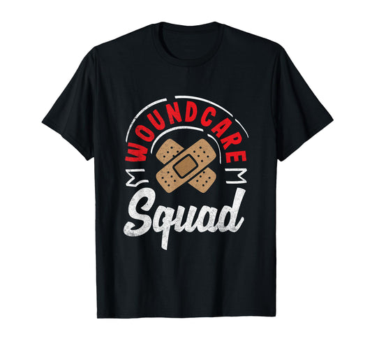 Wound Care Nurse Woundcare Squad Funny Ostomy Nurse T-Shirt