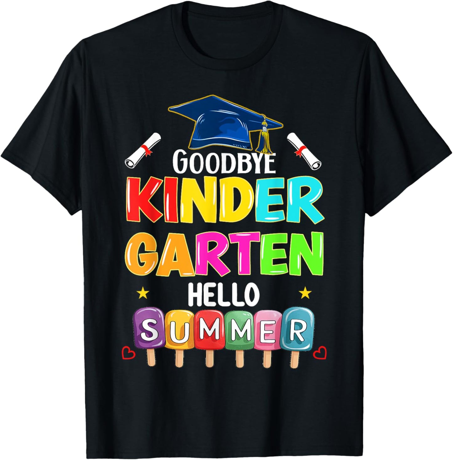 Kindergarten Graduation class 2025 Graduate Hello Summer T-Shirt