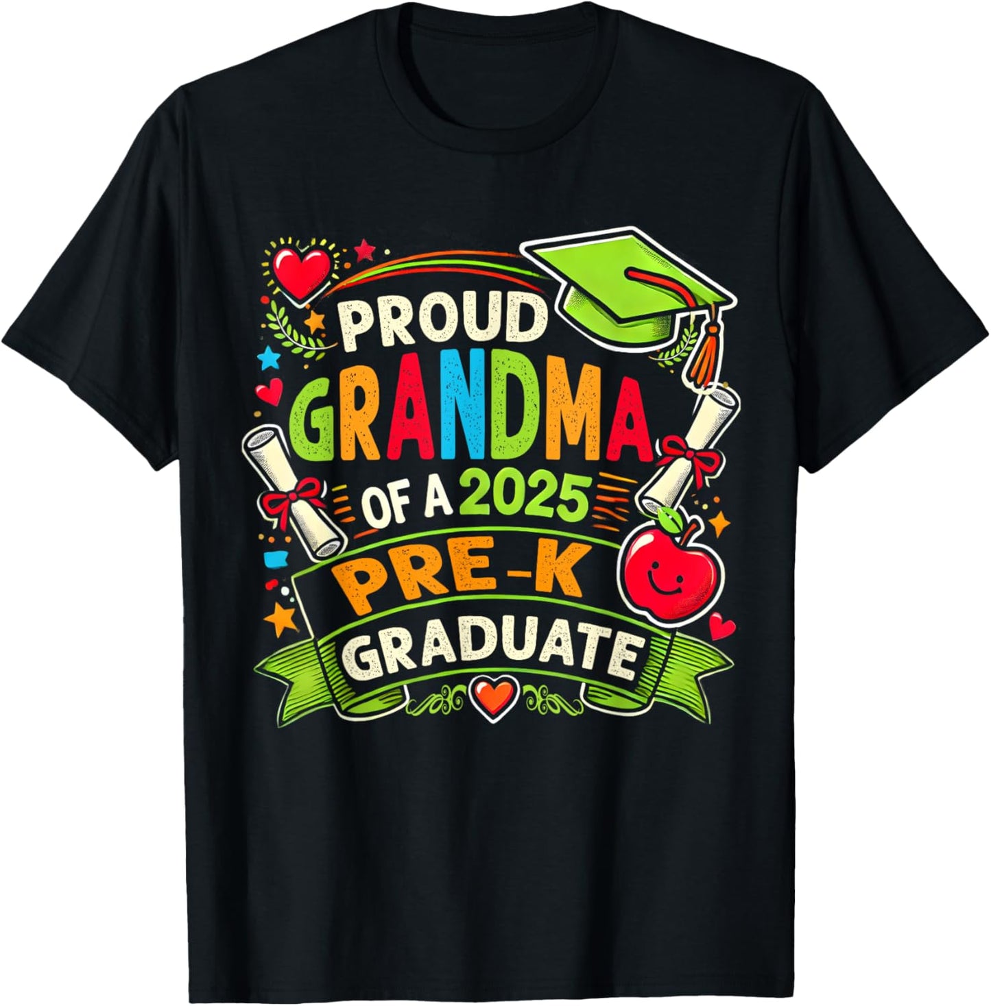 Proud Grandma Of 2025 Pre-K Graduate Father’s Day Graduation T-Shirt