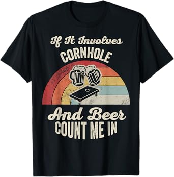 Cornhole and Beer Count Me in Vintage T-Shirt