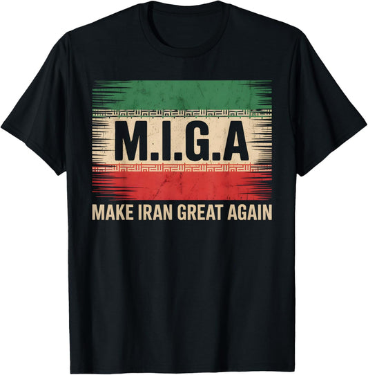 Make Iran Great Again Vintage Make Iran Great Again T-Shirt