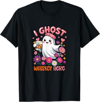 I Ghost Whiskey Here Halloween Floral Boo Drinking Whiskey T-Shirt