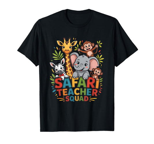 Safari Teacher Squad Guides Quietly Through Wildlife Animal T-Shirt