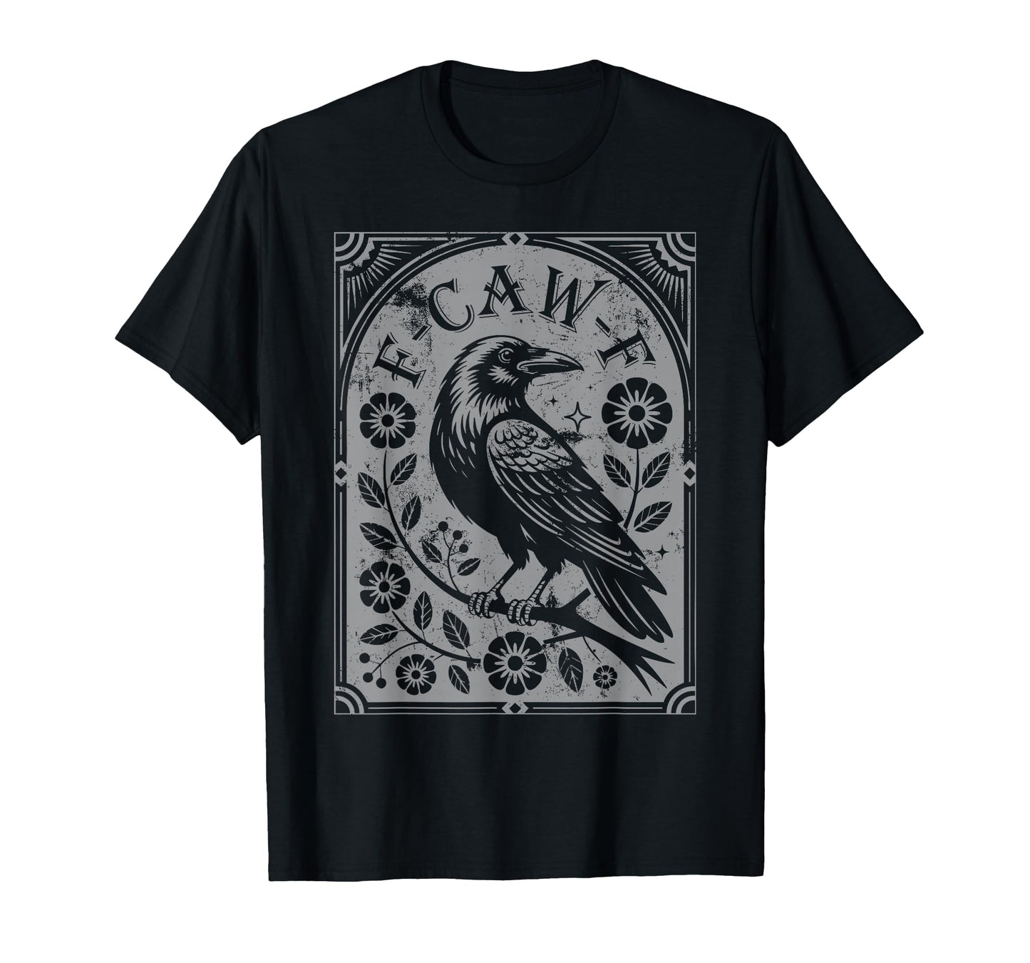 Retro F-Caw-F Black Crow Flowers Art Funny Bird Saying Meme T-Shirt