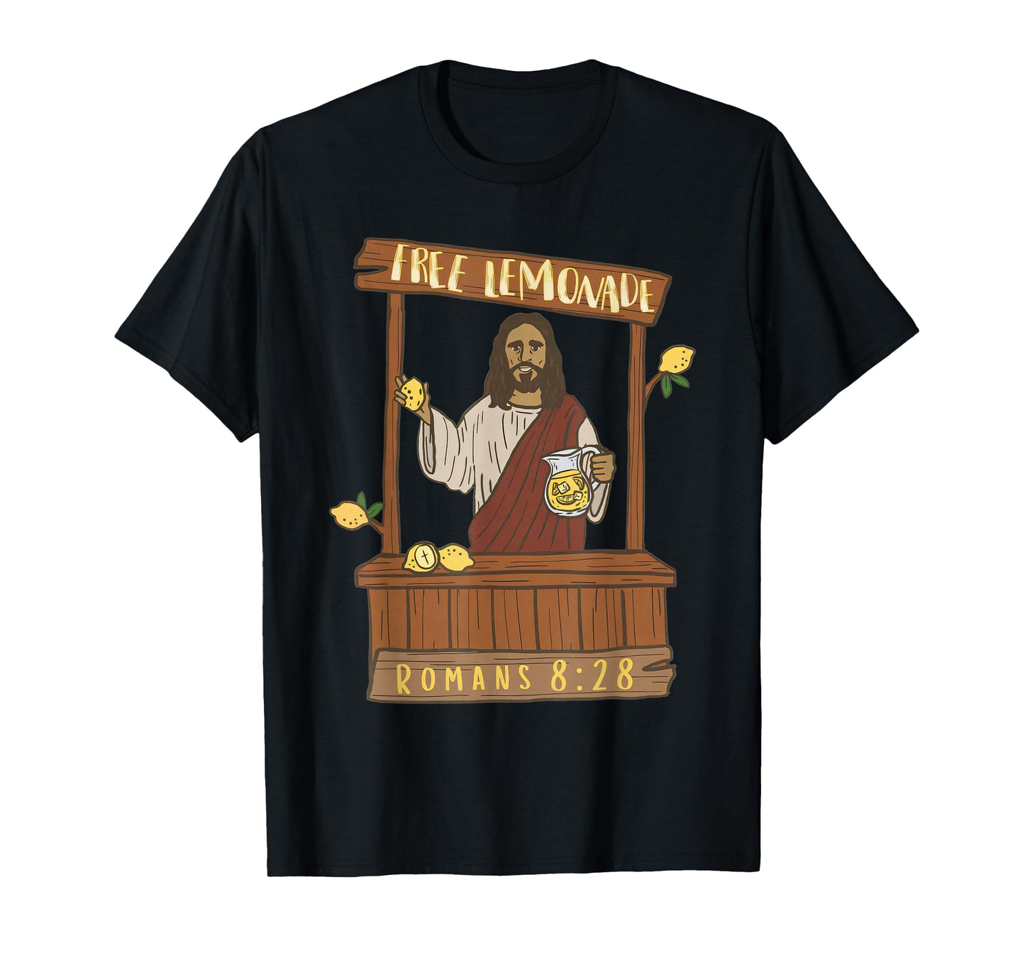 When Life Gives Lemons Jesus Maked Lemonade Divine Humor T-Shirt