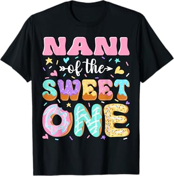 Nani of The Sweet One First Birthday Matching Family T-Shirt