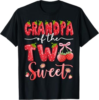 Grandpa Of The Two Sweet 2Nd Birthday Girl Strawberry T-Shirt