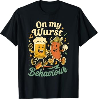 Oktoberfest On My Wurst Behaviour German Beer Sausage Adults T-Shirt