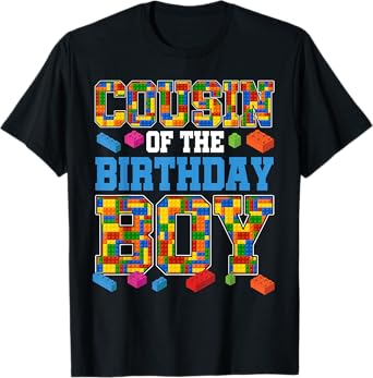 Cousin Of The Birthday Boy Master Builder Building Blocks T-Shirt