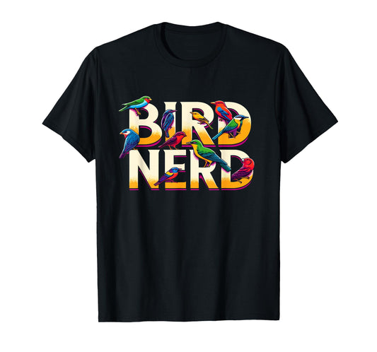 Bird Nerd Funny Birdwatching Birdwatcher Bird Lover T-Shirt