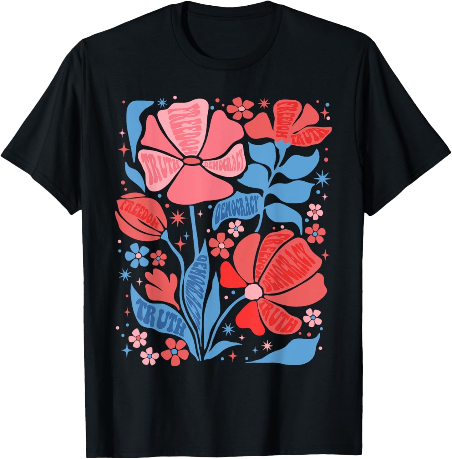 Subtle Freedom Democracy Truth Boho Floral 4th July Resist T-Shirt