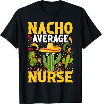 Fun Nursing Appreciation Humor | Funny Female & Male Nurse T-Shirt