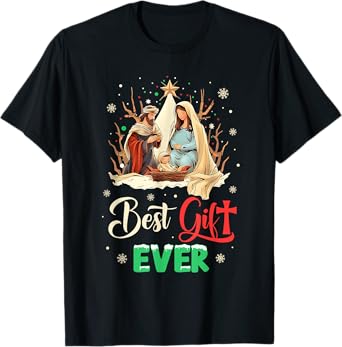 Best Ever Christmas Cool Jesus Nativity Scene Christian T-Shirt