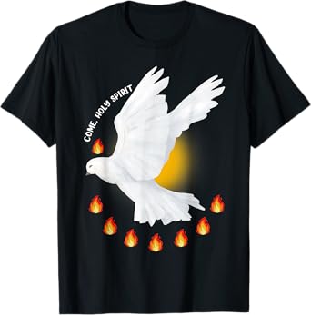 Come Holy Spirit Pentecost Jesus Christian Dove Pentecost T-Shirt