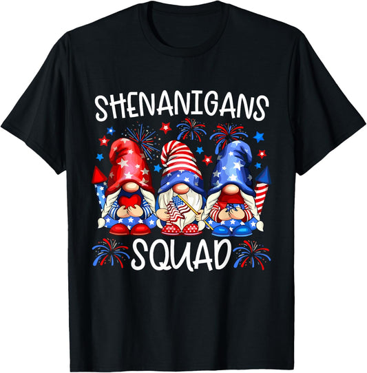 Patriotic Gnomes 4th Of July Funny Shenanigans Squad T-Shirt