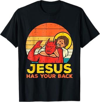 Jesus Has Your Back Jiu Jitsu Retro Christian Men Women Kids T-Shirt