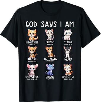 Cute Cats God Say I Am Christian Bible Verse T-Shirt