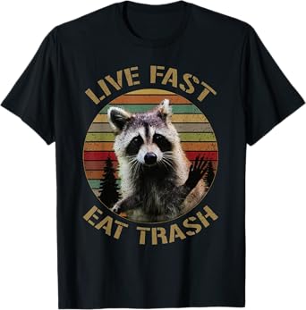 Vintage retro live fast eat trash racoon shirt for women men T-Shirt