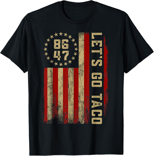 TACO Funny Let's Go Taco USA American Flag T-Shirt
