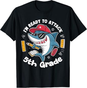 I'm Ready to Attack 5th Grade Shark Back to School Funny T-Shirt