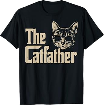 The CatFather Funny Cat Dad Apparel Cat Lover Gifts For Men T-Shirt
