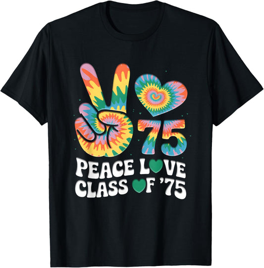 Class Of 75 1975 50th Class Reunion Tie Dye Graduation T-Shirt