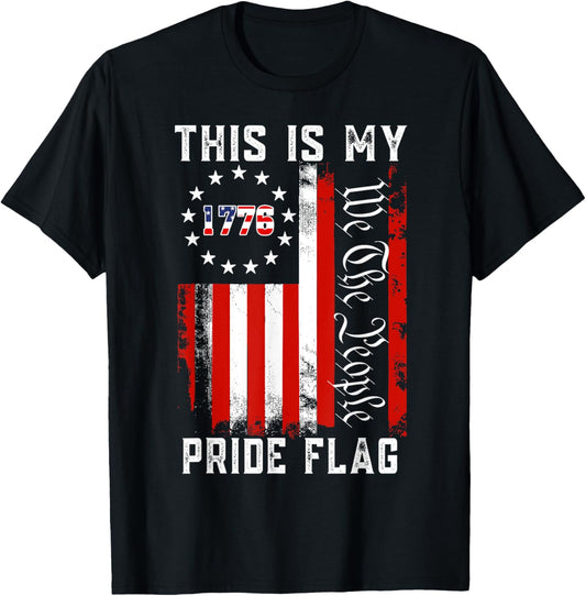 This Is My Pride Flag USA American 4th Of July Patriotic T-Shirt