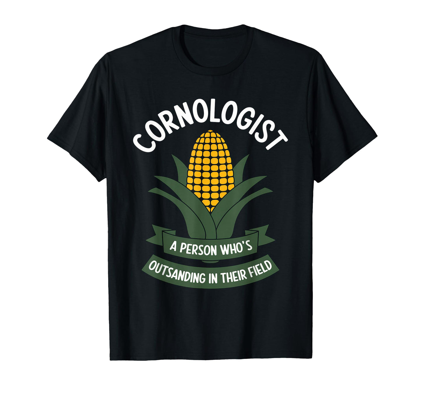 Funny Farming Saying Cornologist Definition Corn Farmer Men T-Shirt