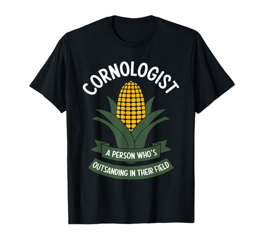 Funny Farming Saying Cornologist Definition Corn Farmer Men T-Shirt