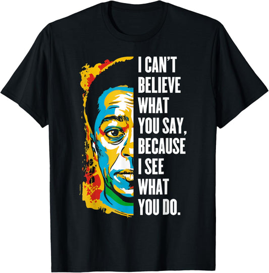 James Baldwin Graffiti Art Juneteenth Black History Month T-Shirt