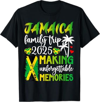 Jamaica Family Trip 2025 Making Memories Jamaica Vacation T-Shirt