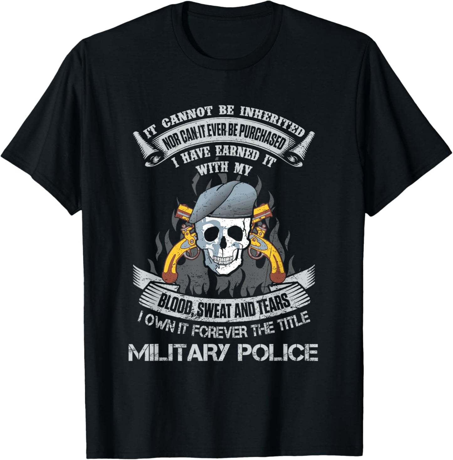 Own Forever The Title Military Police US Army MP Veteran T-Shirt