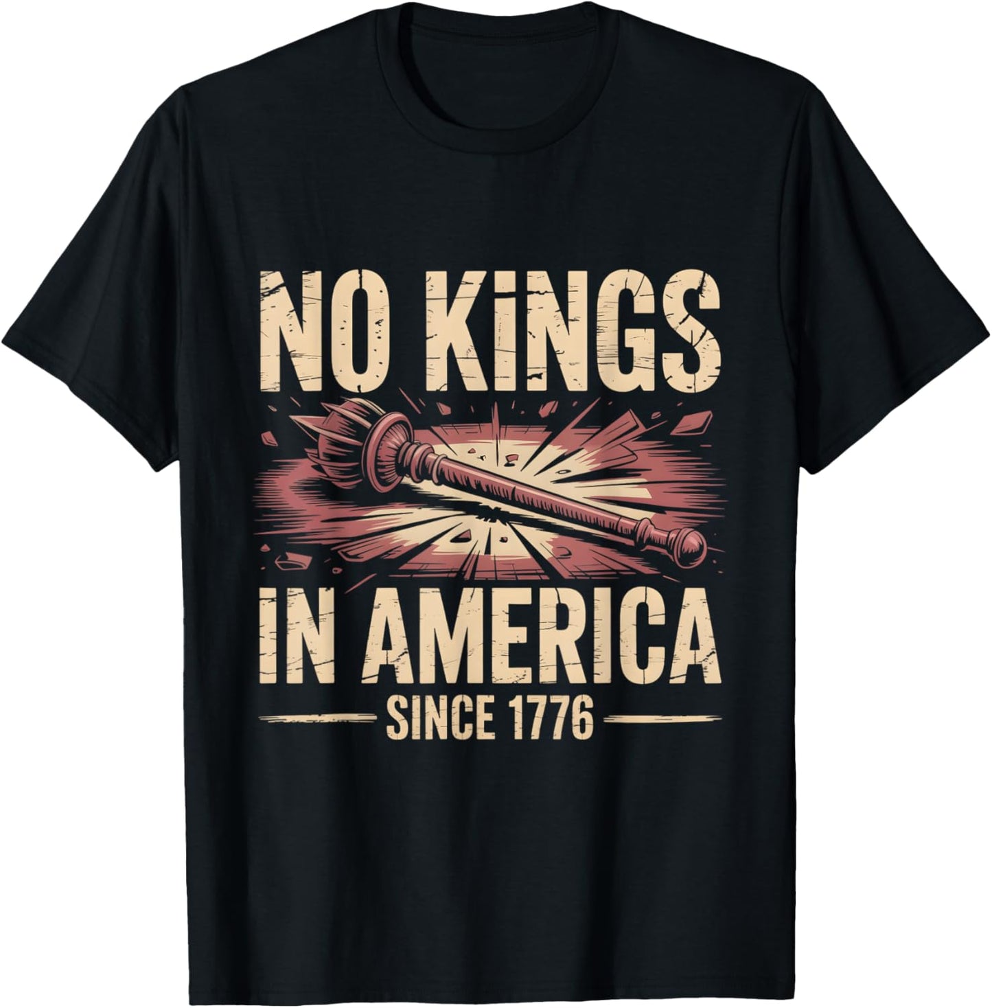 No Kings In America Since 1776 Men Women King Free T-shirt