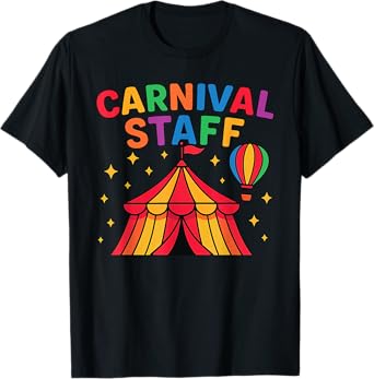 Carnival Staff Carnival Crew Circus Crew Tent Party Matching T-Shirt