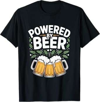 Powered by Beer Craft Brewery Fun T-Shirt