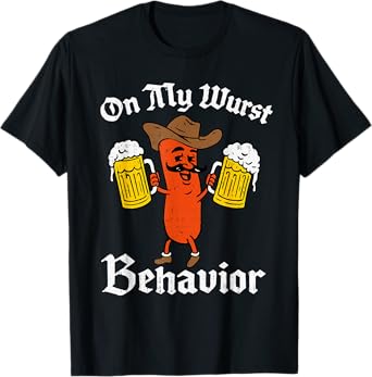 On My Wurst Behavior Funny Oktoberfest Bavarian Festival T-Shirt