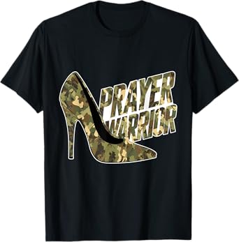 Camo Heels Prayer Warrior God Jesus Christian Faith Women T-Shirt