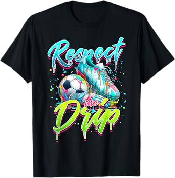 Respect The Drip Soccer Ice Cream Drip With Sprinkles T-Shirt