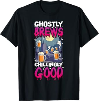 Ghostly Brews Chillingly Good Beer Halloween Costume Ghost T-Shirt