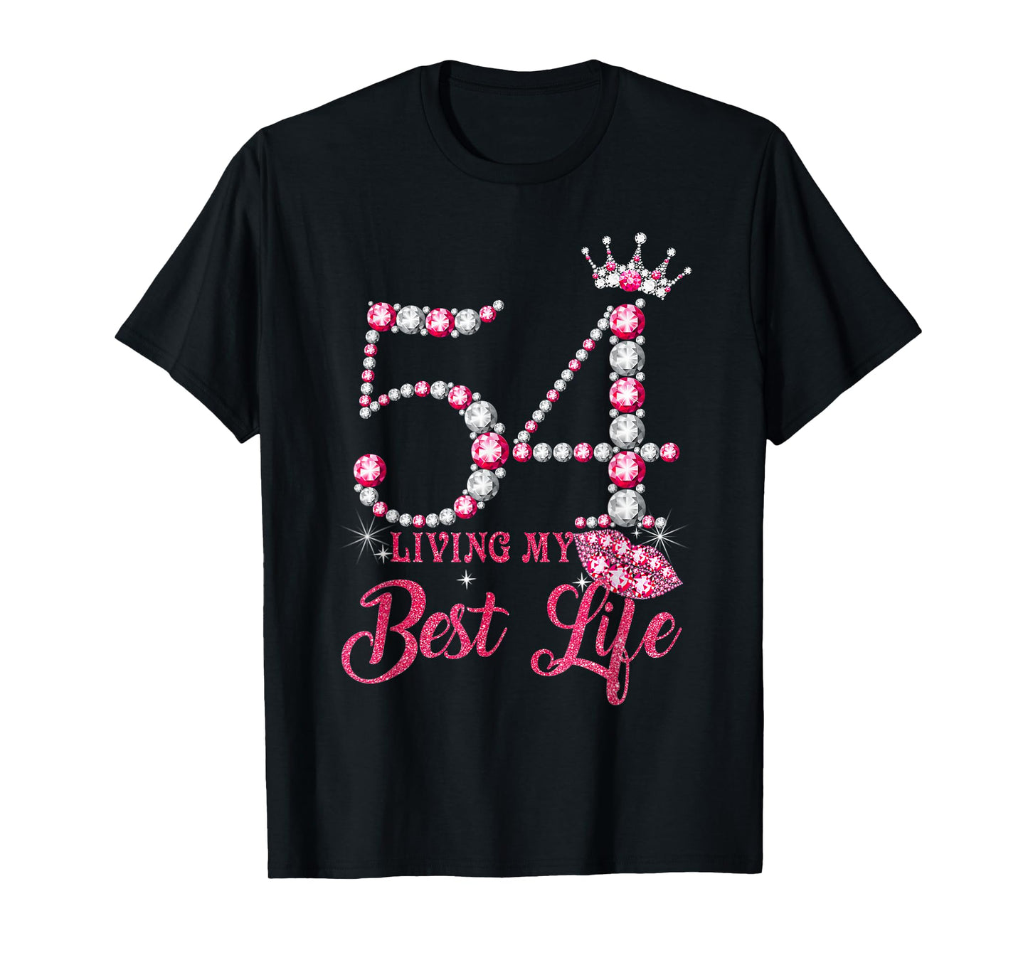 Living My Best Life 54 Years Old 54th Birthday Queen Women T-Shirt