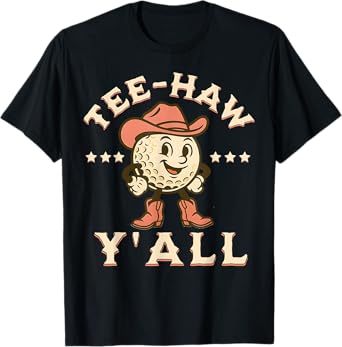 Western Tee Haw Y'all Funny Golf Ball Cowgirl Southern Women T-Shirt
