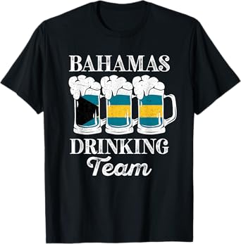 Bahamas Drinking Team Funny Party Bahamian Beer Festival T-Shirt