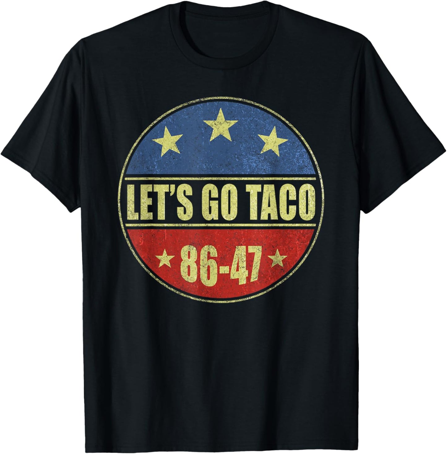 Taco Funny Let's Go Taco Retro Button T-Shirt