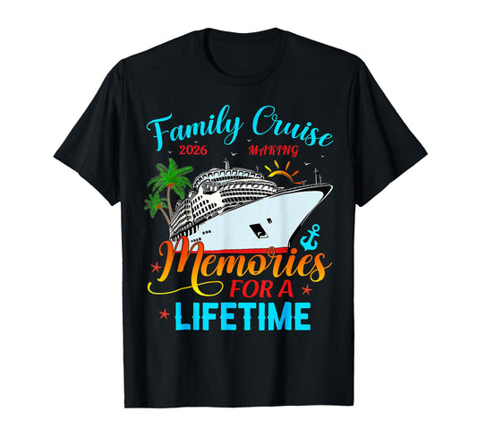 Family Cruise 2026 Making Memories for A Lifetime Beach T-Shirt