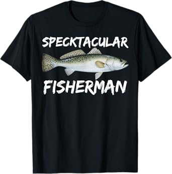 Speckled Trout Fishing Shirt For Saltwater Fisherman T-Shirt
