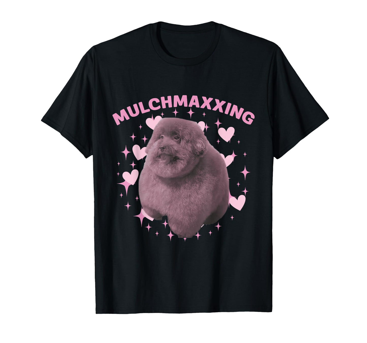 Mulch Gang 4 Life MulchMaxxing Puppy Dog Meme For Dog Lovers T-Shirt