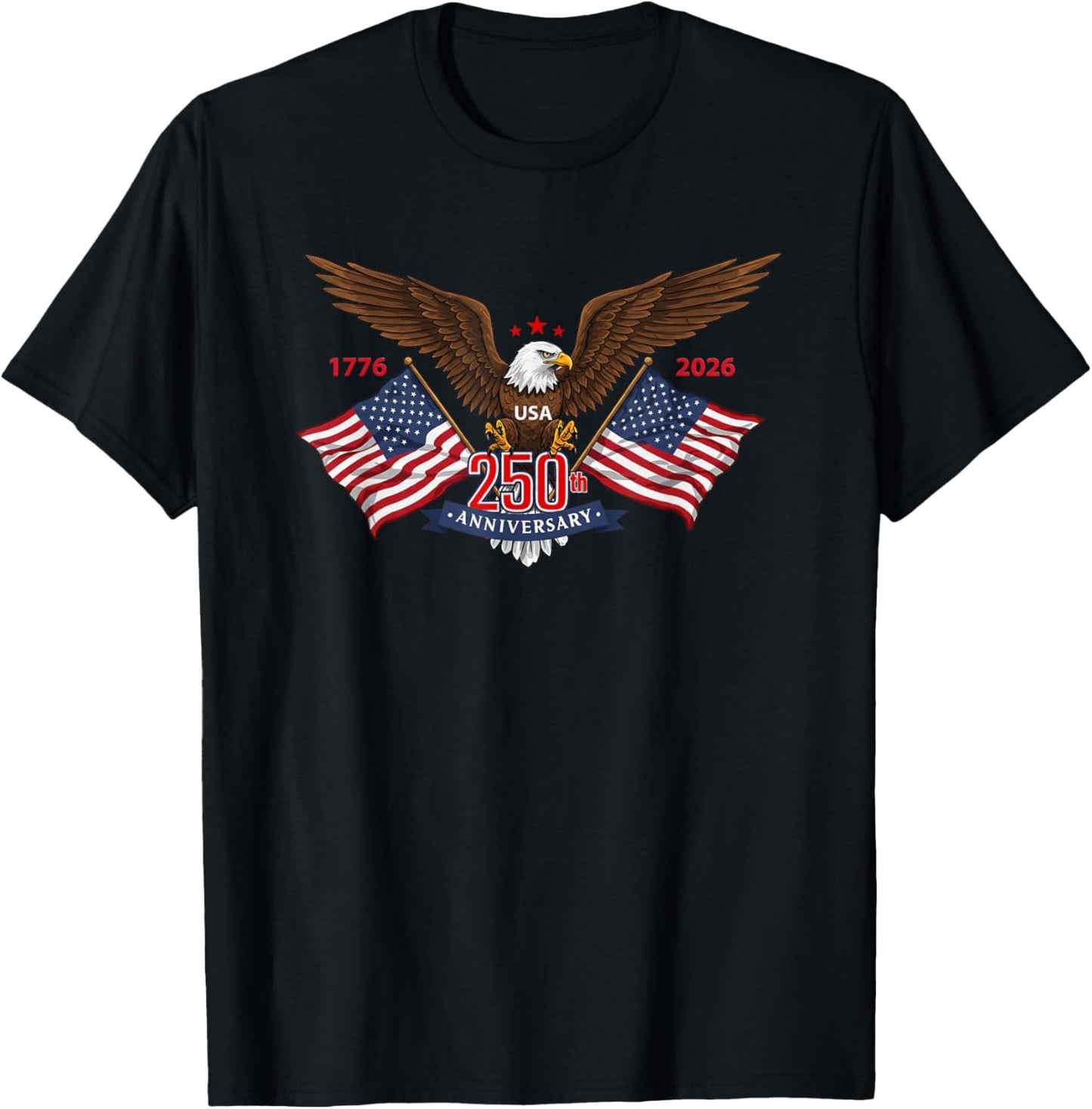 250th Anniversary Of Usa, 1776-2026 Celebration, Patriotic T-shirt