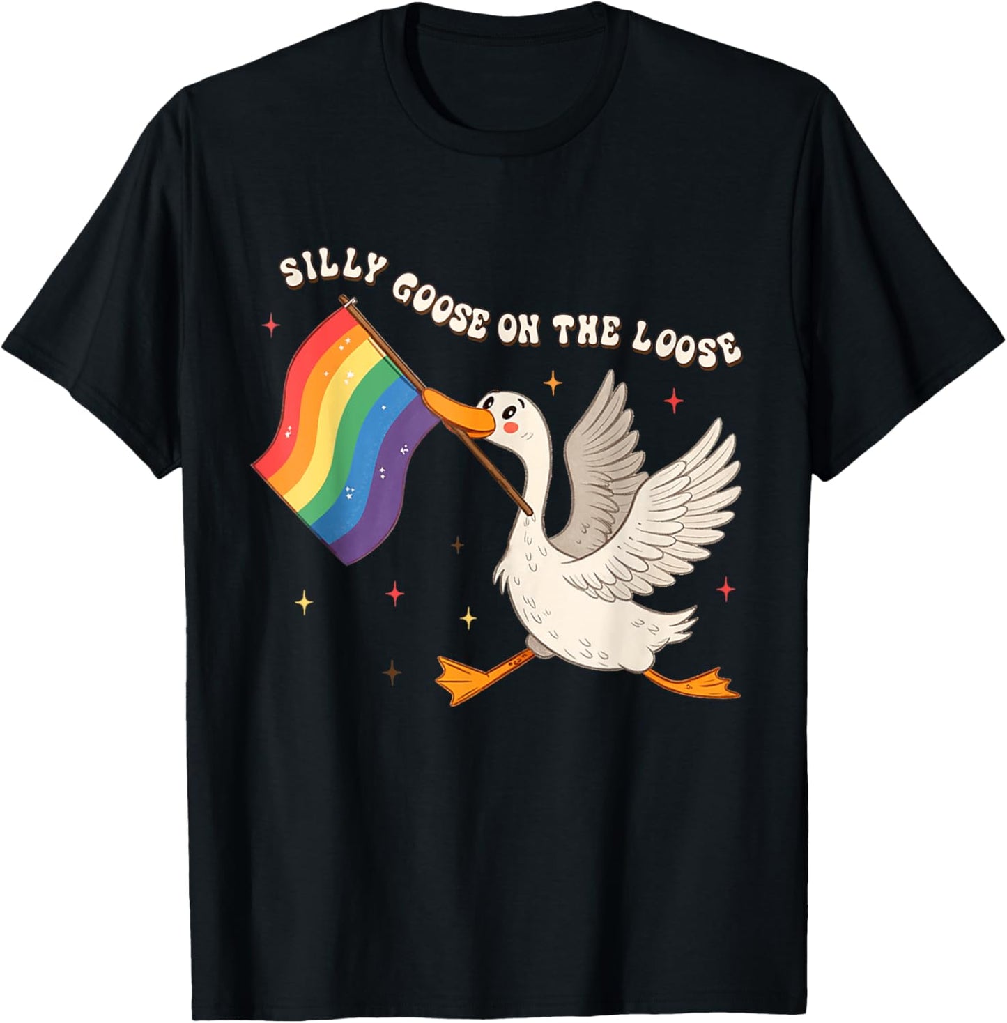 Silly-Goose LGBT Gay Pride Month On-The-Loose Rainbow T-Shirt